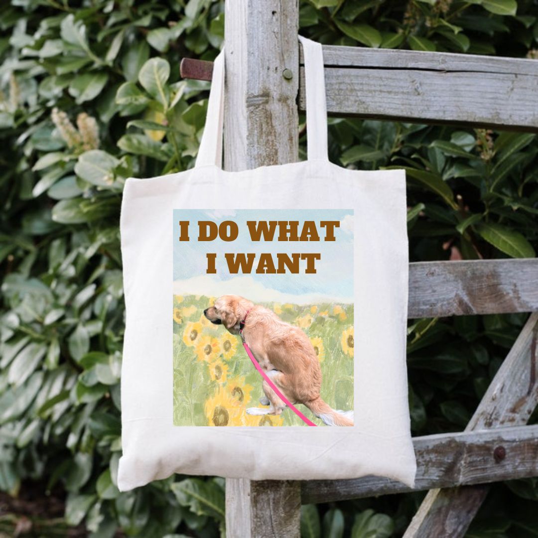 Custom Pet Tote Bag Funny Style "I do what i want"