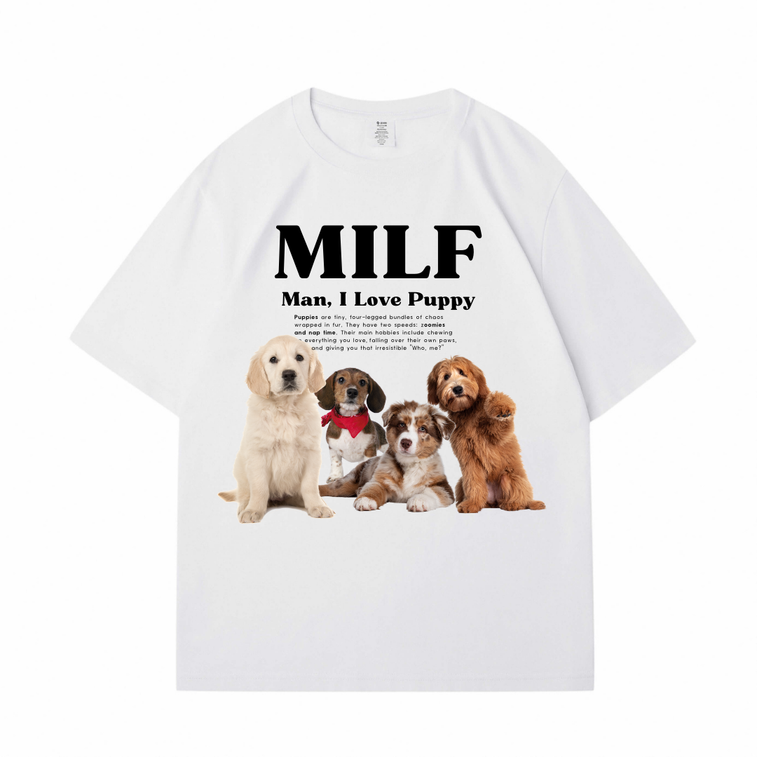 Milf Style Pet Custom T-Shirt