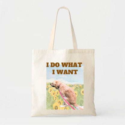 Custom Pet Tote Bag Funny Style "I do what i want"